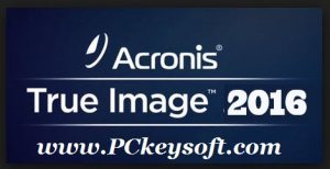 Acronis True Image 2016 Crack Download Full Version